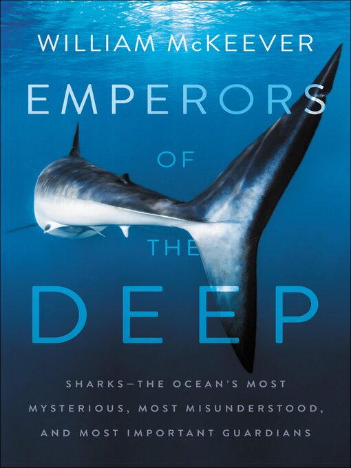 Title details for Emperors of the Deep by William McKeever - Available